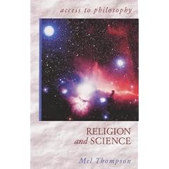 Religion and Science (Access To Philosophy)