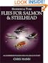 Hairwing & Tube Flies for Salmon & Steelhead: A Comprehensive Guide for Anglers & Flytyers