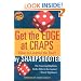 Get the Edge at Craps (Scoblete Get-the-Edge Guide)