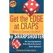Get the Edge at Craps (Scoblete Get-the-Edge Guide)