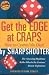 Get the Edge at Craps (Scoblete Get-the-Edge Guide)