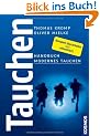 Tauchen: Handbuch Modernes Tauchen