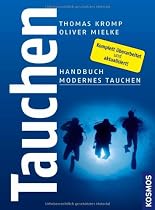 Tauchen: Handbuch Modernes Tauchen