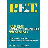 P.E.T. Parent Effectiveness Training