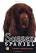 Sussex Spaniel: A Complete and Reliable Handbook (Rare Breed)