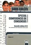 Sp�cial conf�rences de consensus