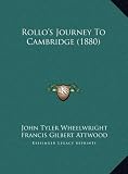 Rollos Journey To Cambridge (1880)