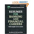 Resumes for Banking and Financial Careers by Editors of VGM