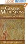 The Genesis Meditations: A Shared Practice of Peace for Christians, Jews, and Muslims