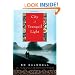 City of Tranquil Light: A Novel