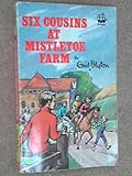 Six cousins at Mistletoe Farm