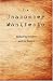 The Unabomber Manifesto: Industrial Society and Its Future