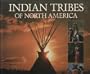 Indian Tribes of North America (Journeys Into the Past)