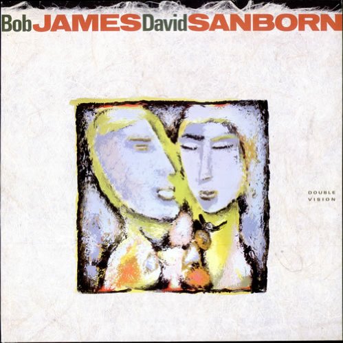 Bob James & David Sanborn - Double Vision - Zortam Music