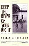 Keep the River on Your Right