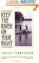 Keep the River on Your Right