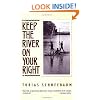 Keep the River on Your Right