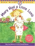 Mary Had a Little Lamb (Sing Along Stories)