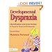 Developmental Dyspraxia: Identification and Intervention: A Manual for Parents and Professionals