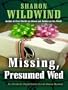 Missing, Presumed Wed: An Elizabeth Pepperhawk/Avivah Rosen Mystery (Five Star First Edition Mystery)