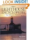 The Lighthouse Encyclopedia: The Definitive Reference