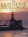 The Lighthouse Encyclopedia: The Definitive Reference