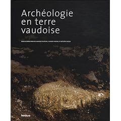Arch�ologie en terre vaudoise