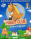 Poney Club + prime