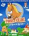 Poney Club + prime