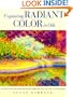 Capturing Radiant Color in Oils