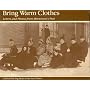 Bring Warm Clothes: Letters and Photos from Minnesota's Past