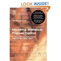 Mastering Statistical Process Control: A Handbook for Performance Improvement Using SPC Cases