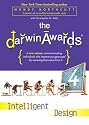 The Darwin Awards 4: Intelligent Design