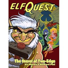 The Secret of Two-Edge (Elfquest Graphic Novel Series, Book 6) by Wendy Pini, Richard Pini and Elfquest Book #06: Secret of Two-Edge