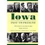 Iowa Past to Present: The People and the Prairie by Dorothy Schwieder