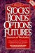 Book Stocks Bonds Options Futures: Investments and Their Markets (Prentice Hall Business Classics)
