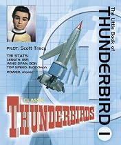 The Little Book of Thunderbird 1 (Little Book of Thunderbirds)