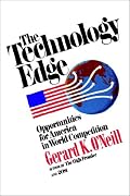 The Technology Edge: Opportunities for America in World Competition
