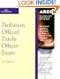 Master Probation Officer/Parole Officer (Arco Master the Probation Officer/Parole Office Exam)