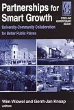 Partnerships for Smart Growth: University-Community Collaboration for Better Public Places (Cities and Contemporary Society)