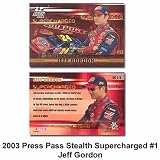 Press Pass Stealth Supercharged '03 Jeff Gordon Card