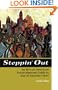 Steppin' Out: An African-American Guide to Our 20 Favorite Cities