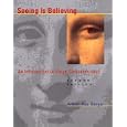 Seeing Is Believing