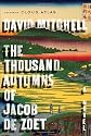 The Thousand Autumns of Jacob de Zoet: A Novel [Hardcover]