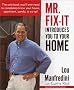 Mr. Fix-It Introduces You to Your Home