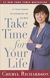 Take Time for Your Life