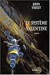 Le Syst�me Valentine