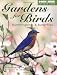 Gardens for Birds, Hummingbirds, & Butterflies (Black & Decker Outdoor Home Series)