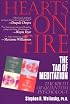 Hearts on Fire: The Tao of Meditation, the Birth of Quantum Psychology