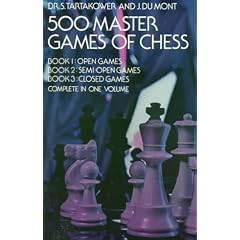 500 Hundred Master Games of Chess (3 Books in 1 Volume)